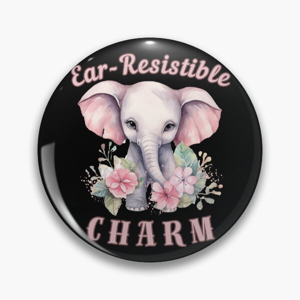 Item preview, Ear-Resistible Charm. elephant quote designed and sold by ElephantVibes.