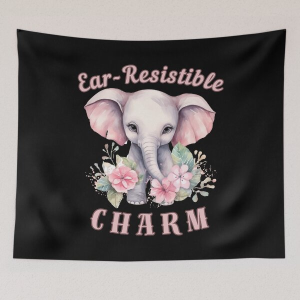 Item preview, Ear-Resistible Charm. elephant quote designed and sold by ElephantVibes.
