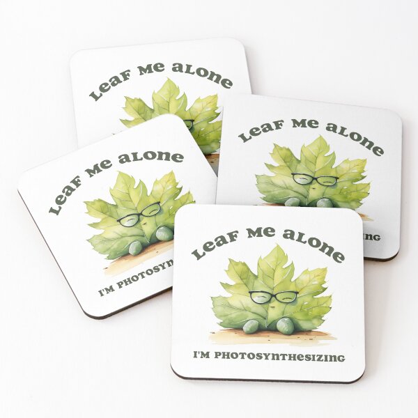 Item preview, "Leaf me Alone" Funny designed and sold by plantlady-shop.