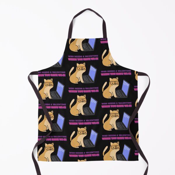 Item preview, Cute, Who needs a valentine when you have Wi-Fi, Cat on laptop designed and sold by NeaftyFinds.