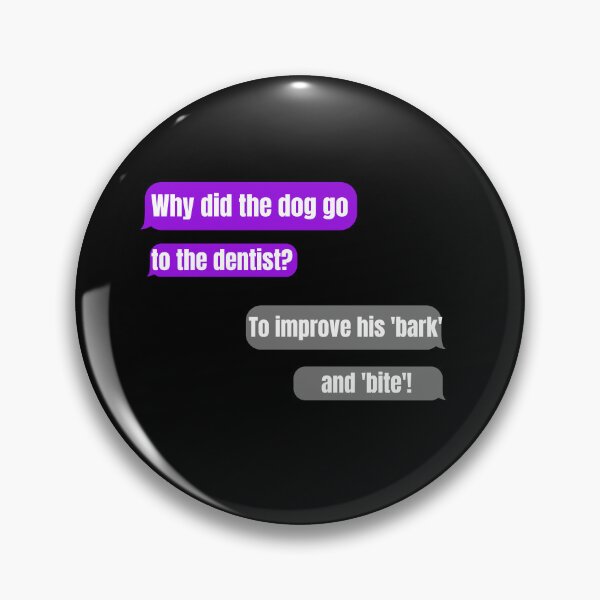 Item preview, why did the dog go to the dentist designed and sold by Thespacerocket.
