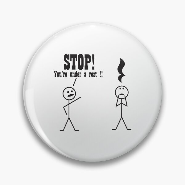 Item preview, Stop! You're Under a Rest. Musical humo designed and sold by Slassyat.