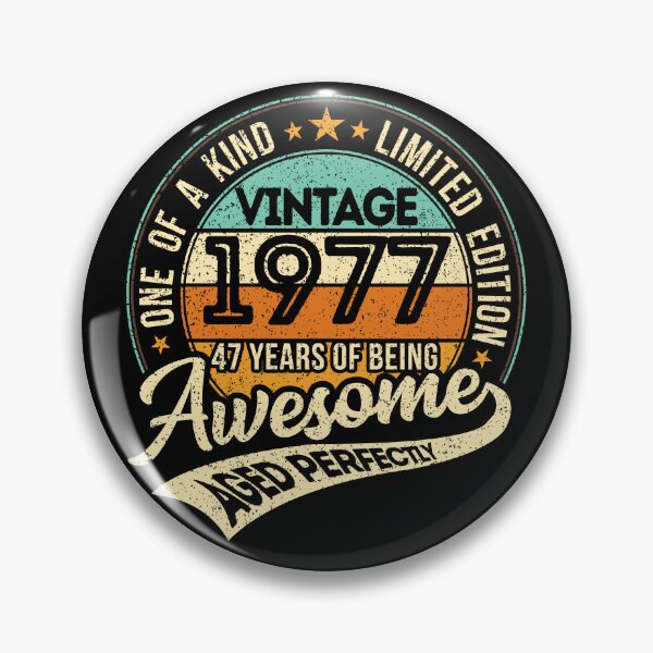 Item preview, One of a kind - Vintage 1977 - 47 years of being awesome - aged perfectly - limited edition - 2024 birthday designed and sold by oudinmeissArt.