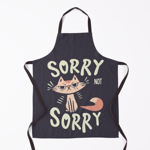 Item preview, Sorry Not Sorry designed and sold by MindFrank.