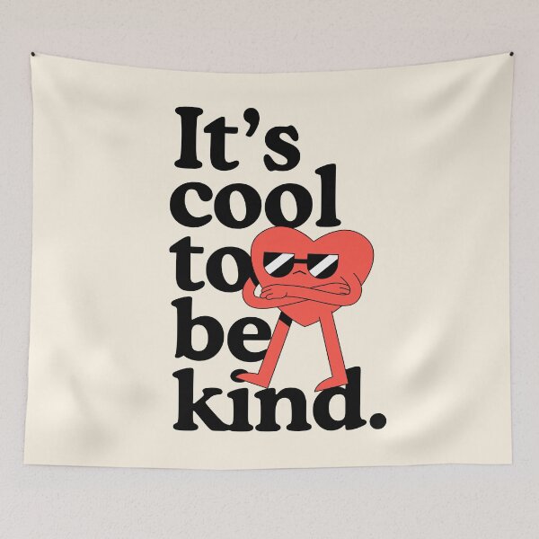 Item preview, It's Cool To Be Kind - Retro Fun Quote Kindness Be Kind Cute Character designed and sold by TheLoveShop.