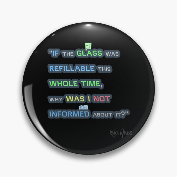 Item preview, "IF the GLASS..." Quote 01/09/2024 designed and sold by BJGWRDS.