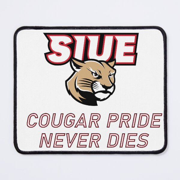 Item preview, SIUE Cougar Pride Never Dies! designed and sold by theGDman.