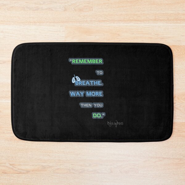 Item preview, "REMEMBER to..." Quote 01/10/2024 designed and sold by BJGWRDS.