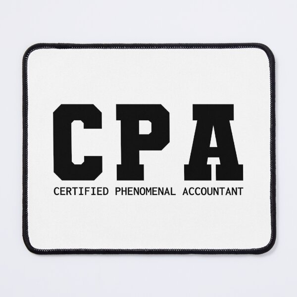 Item preview, CPA - Certified Phenomenal Accountant designed and sold by aeys.