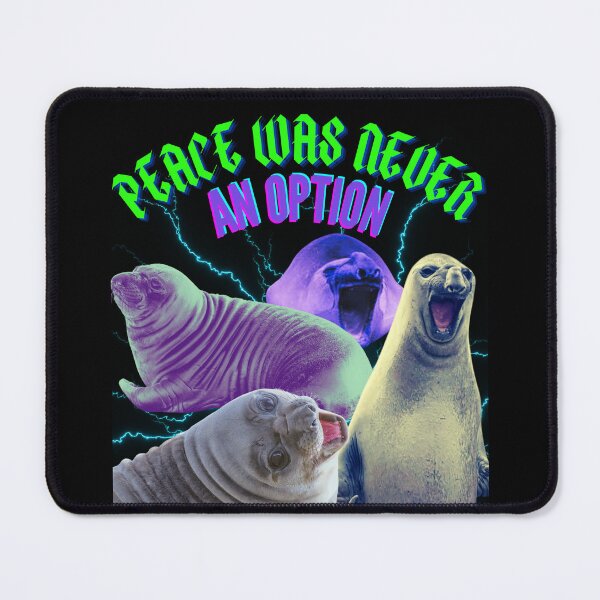 Item preview, Neil the Seal Funny Quote designed and sold by CyberArtistOne.