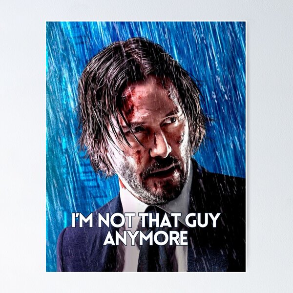 Artikel-Vorschau von Ich bin nicht mehr dieser Typ – Zitat von John Wick, designt und verkauft von Vicky021.