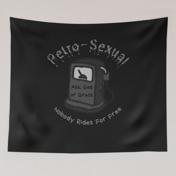 Item preview, Petro-sexual designed and sold by Shlepprock.