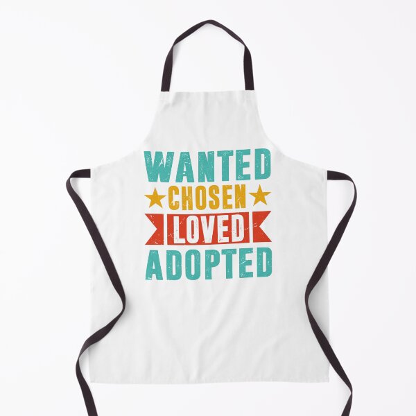 Item preview, Wanted Chosen Loved Adopted Adoption Great Gift Idea For KIds  designed and sold by roboartpixel.