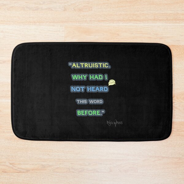 Item preview, "ALTRUISTIC..." Quote 01/27/2024 designed and sold by BJGWRDS.