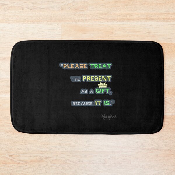 Item preview, "PLEASE TREAT..." Quote 01/28/2024 designed and sold by BJGWRDS.