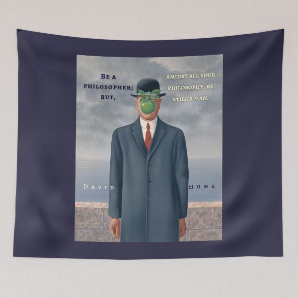 Item preview, David Hume quote: Be a philosopher, but amidst all your philosophy be still a man.  designed and sold by artbleed.