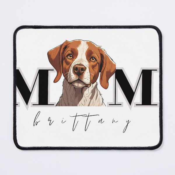 Item preview, Brittany Dog Mom designed and sold by GoodyPaws.