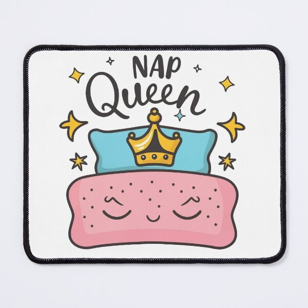 Item preview, Nap Queen designed and sold by MindFrank.