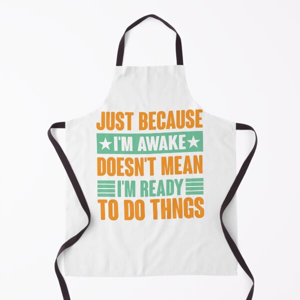 Item preview, Funny Just Because I'm Awake Doesn't Mean I Am Ready Vintage  designed and sold by roboartpixel.