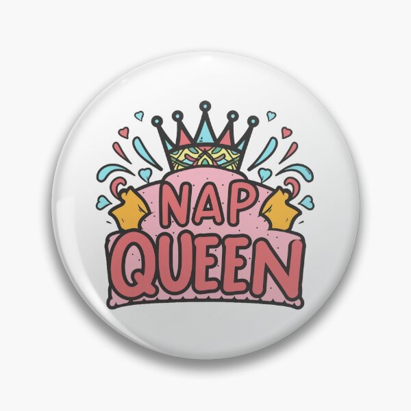 Item preview, Nap Queen designed and sold by MindFrank.
