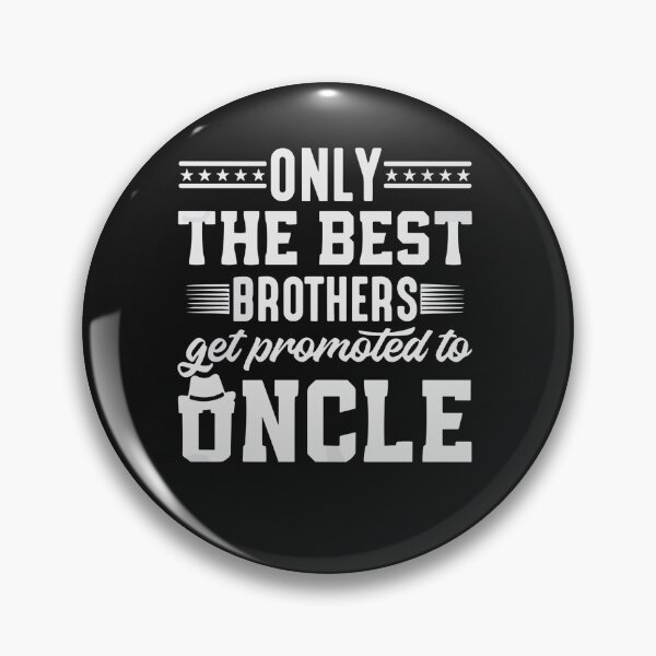 Item preview, Best Brothers Get Promoted To Uncle Baby Announcement designed and sold by Pitchou07.