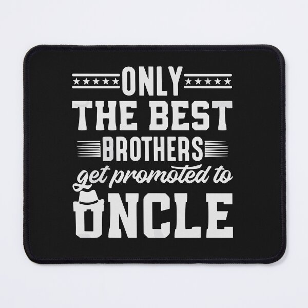 Item preview, Best Brothers Get Promoted To Uncle Baby Announcement designed and sold by Pitchou07.