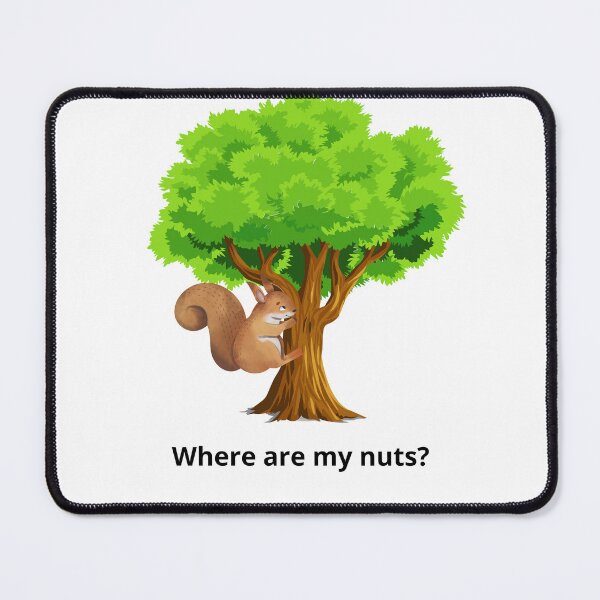 Item preview, Where are my nuts? designed and sold by not-perfect-mom.