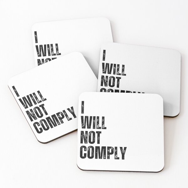 Item preview, I will not comply designed and sold by lachataigne.