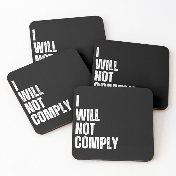 Item preview, I will not comply designed and sold by lachataigne.