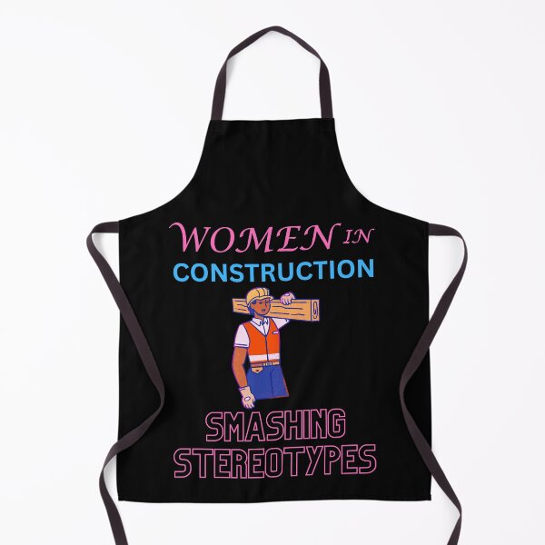 Item preview, Women in construction smashing stereotypes designed and sold by annoying-shirts.