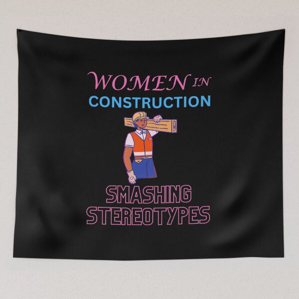 Item preview, Women in construction smashing stereotypes designed and sold by annoying-shirts.