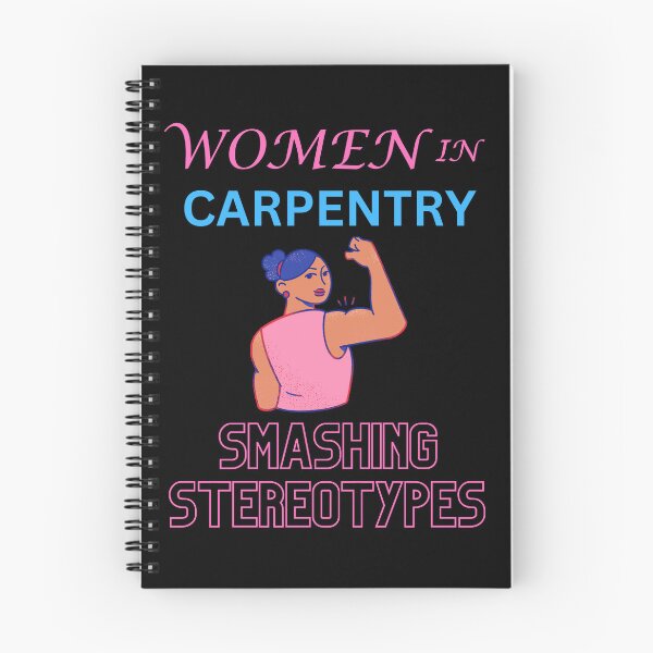 Item preview, Women in carpentry smashing stereotypes designed and sold by annoying-shirts.