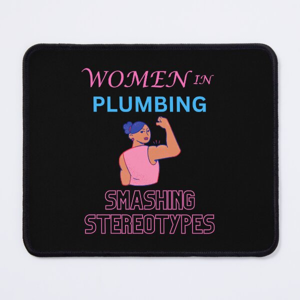 Item preview, Women in plumbing smashing stereotypes designed and sold by annoying-shirts.