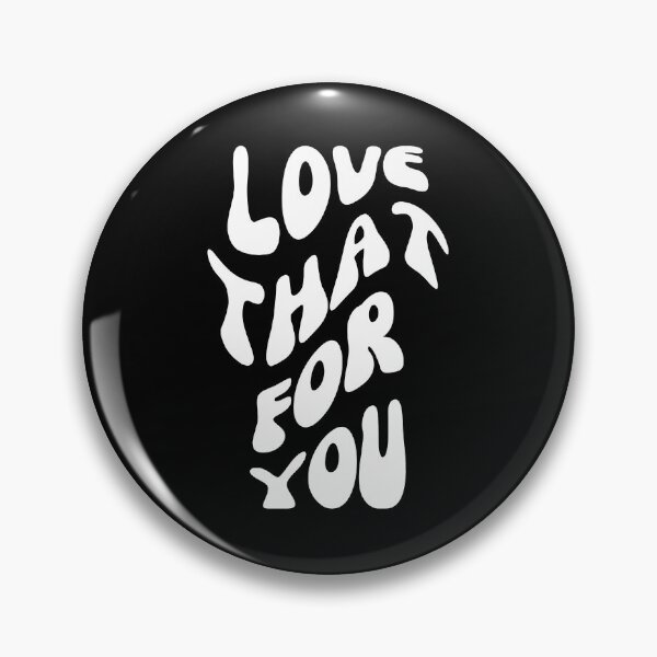 Item preview, Love that for You - Sass Vibes Typography Design - White designed and sold by Biddakate.