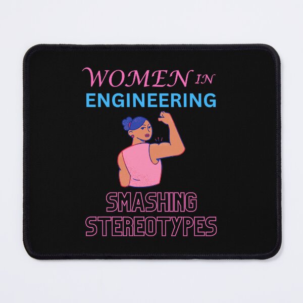 Item preview, Women in engineering smashing stereotypes designed and sold by annoying-shirts.