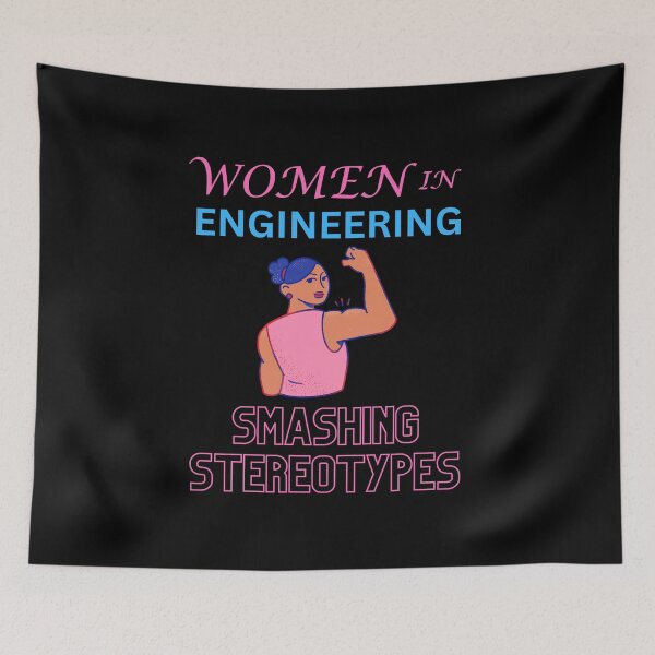 Item preview, Women in engineering smashing stereotypes designed and sold by annoying-shirts.