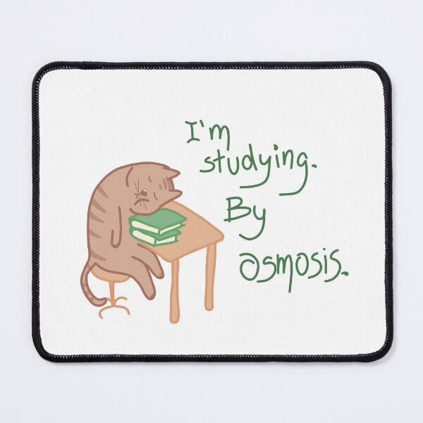 Item preview, I'm studying. By osmosis. designed and sold by 39alieneyes.