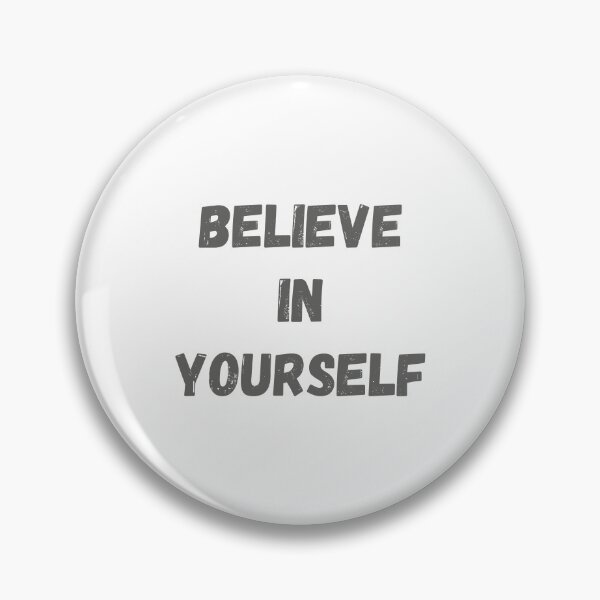 Item preview, Believe in yourself designed and sold by KLArtzStore.