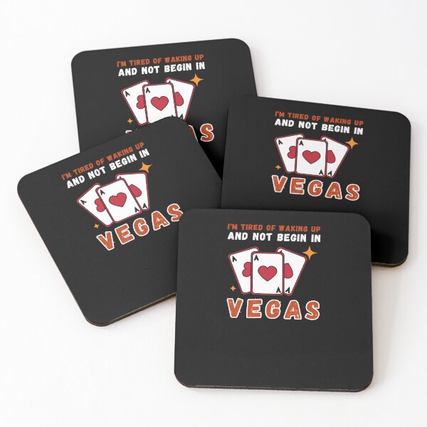 Item preview, I'm Tired of Waking Up and Not Being in Vegas designed and sold by Azrora.