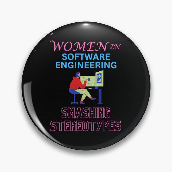 Item preview, women in software engineering smashing stereotypes designed and sold by annoying-shirts.