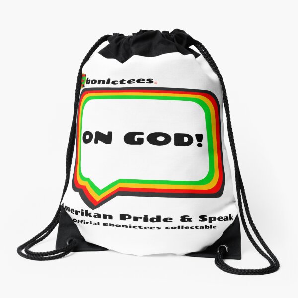 Item preview, ON GOD!  Ebonictees ebonic / aave phrase. designed and sold by Ebonictees.