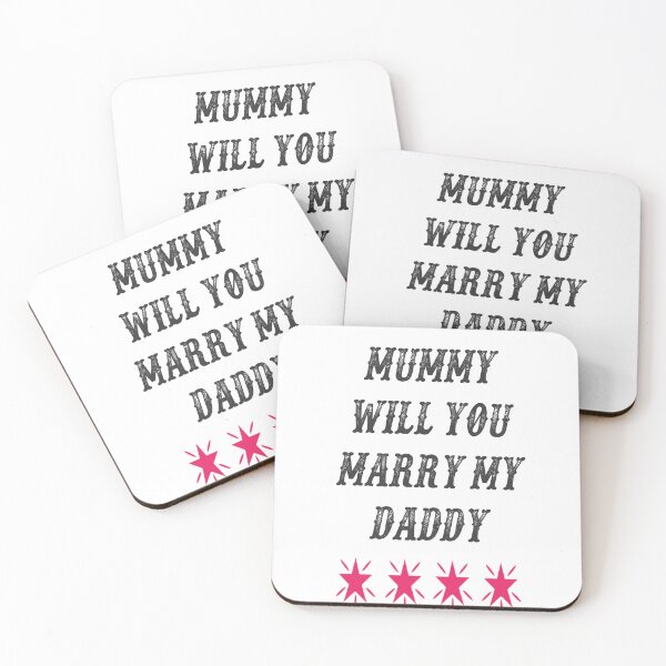 Item preview, mummy will you marry my daddy  designed and sold by MKshoper.