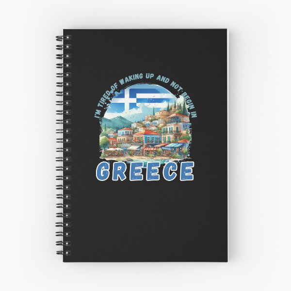 Item preview, I'm Tired of Waking Up and Not Being in Greece designed and sold by Azrora.