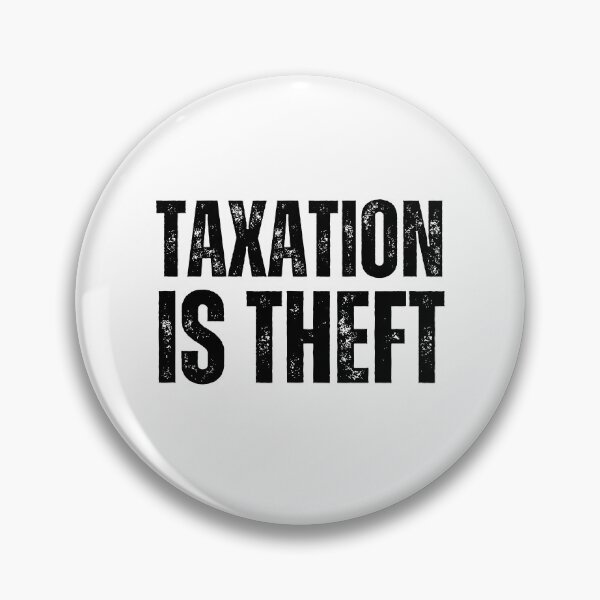 Item preview, Taxation is theft designed and sold by Heraldry design.