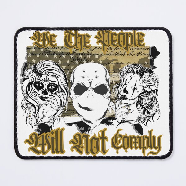 Item preview, We The People Will Not Comply designed and sold by JenExpress.