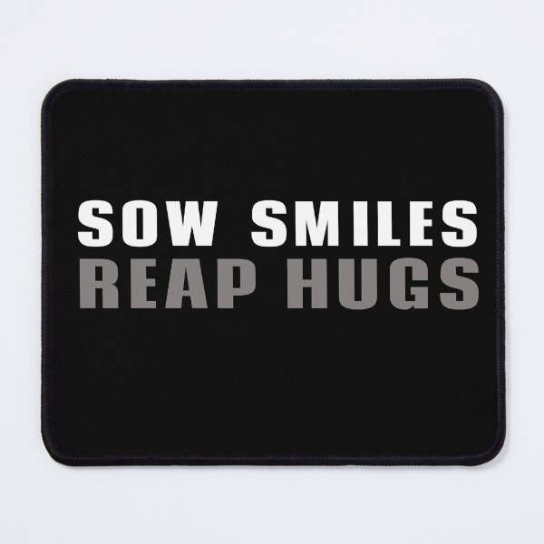 Item preview, Sow smiles reap hugs designed and sold by AdrianShirt.