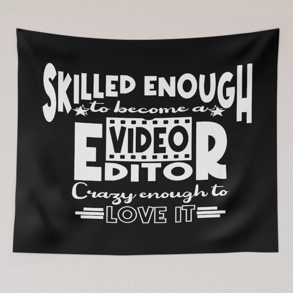 Item preview, Skilled enough to become a Video Editor designed and sold by Colorfulman.