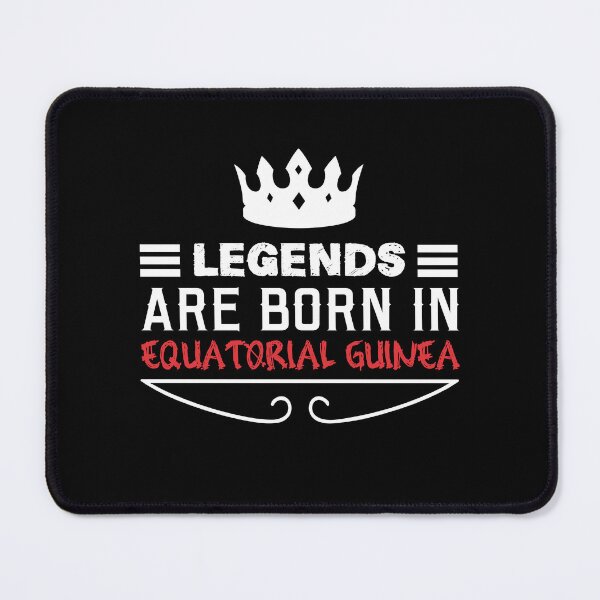 Item preview, Legends are born in Equatorial Guinea designed and sold by BYNDART.