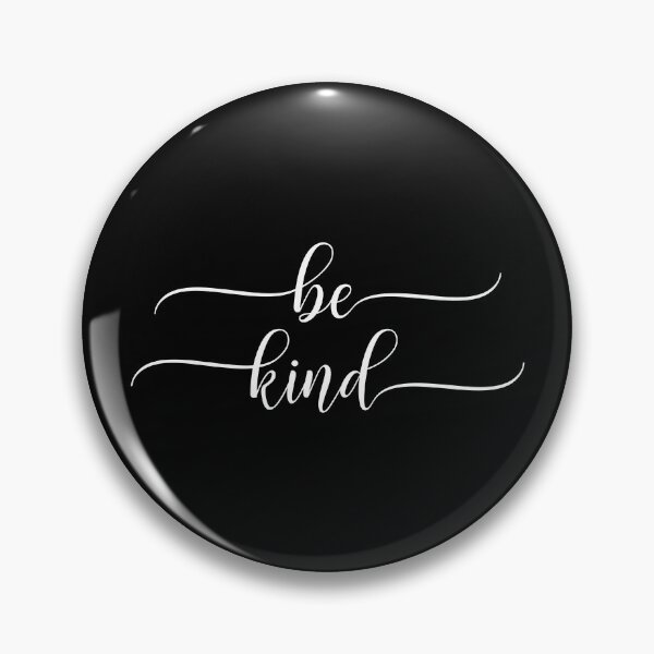 Item preview, Be Kind Life Quote designed and sold by Turie.