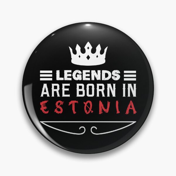 Item preview, Legends are born in Estonia designed and sold by BYNDART.